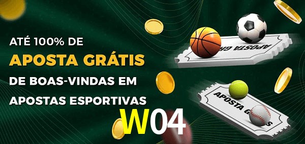 W04 Ate 100% de Aposta Gratis